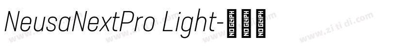 NeusaNextPro Light字体转换